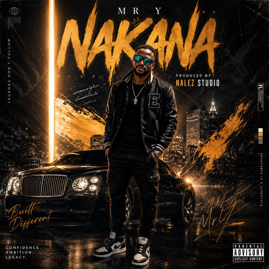 Mr Y Unstoppable - Nakana
