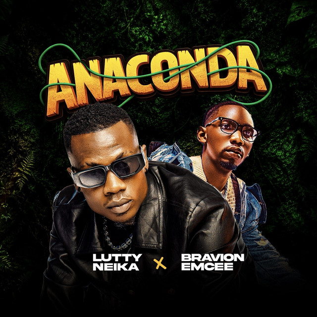 Lutty Neika & Bravion Emcee - Anaconda