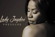 Lady-Jaydee– Pressure