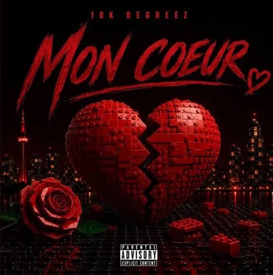 10k Degreez – Mon Coeur