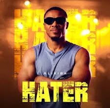 Alikiba – Hater