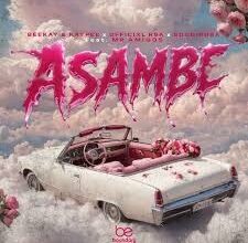 Beekay – Asambe ft Kaypee & Officixl Rsa SdoDiroba & Mr Amigo