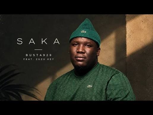 Busta 929 - Saka ft. Zuzu Key
