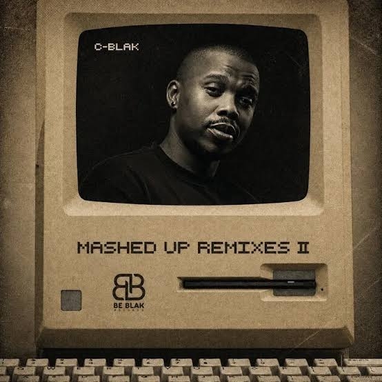 C-Blak – Mashesha (Mashed-Up Remix)