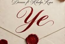 Darassa– Ye Ft. Khadija Kopa
