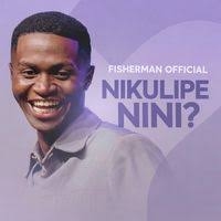 Fisherman – Nikulipe Nini