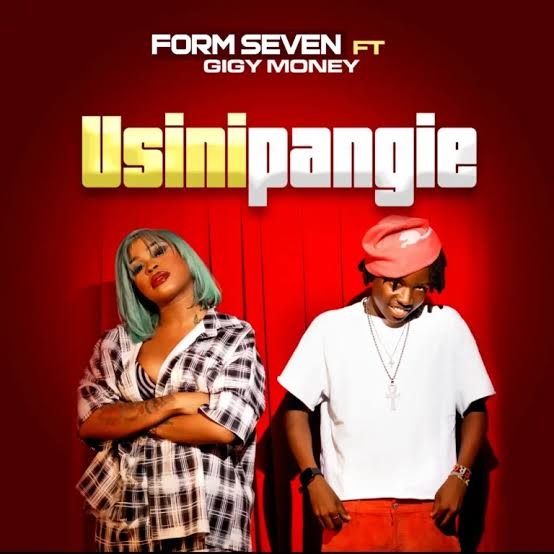 Form Seven– USINIPANGIE Ft. Gigy Money