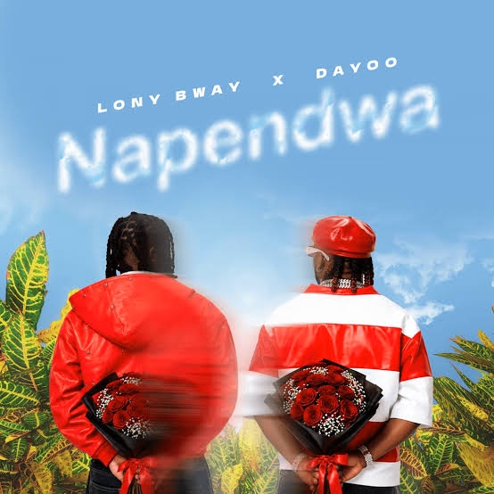 Lony Bway – Napendwa ft Dayoo