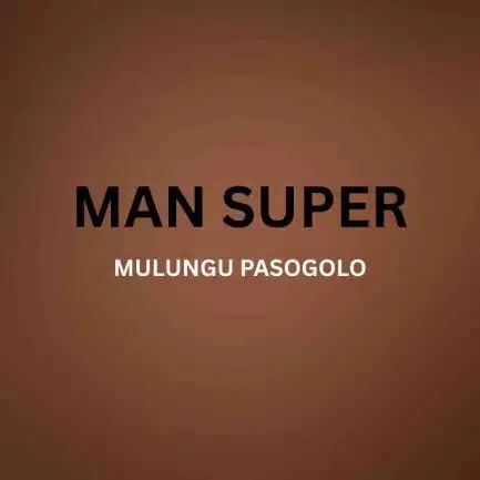 – Mulungu Pasogolo