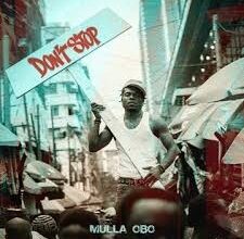 MullaObo – Don't stop