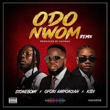 Ofori Amponsah – Odo Nwom (Remix) Ft. Stonebwoy & KiDi