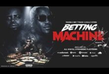 Taivina – Betting Machine 2 Ft Mr T Touch & Dully Sykes