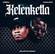 Thebuu – Kelenketla Ft. Gipa Entertainment & Focalistic
