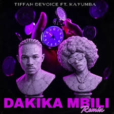 Tiffah Devoice – Dakika Mbili Remix Ft. Kayumba