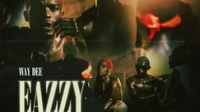 Way Dee – Eazzy
