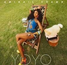 Abigail Chams – Yoyo
