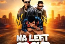 2Da Hero & Mabantu – Na Left Group