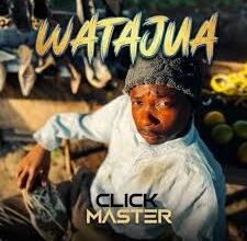 Click Master – Watajua