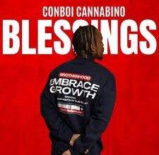 Conboi Cannabino– Blessings Ft. Mapanch Bmb