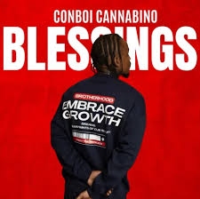Conboi Cannabino– Blessings Ft. Mapanch Bmb