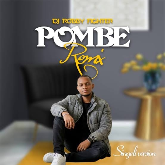 Dj Robby Fighter – Pombe Remix