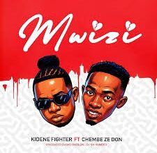 Kidene Fighte– Mwizi r Ft. Chembe Ze Don