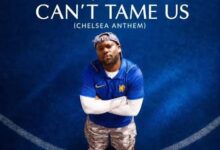 King Promise – Can't Tame Us (Chelsea Anthem)