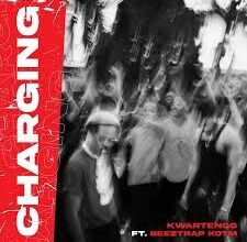 Kwartengg – Charging Ft. Beeztrap Kotm