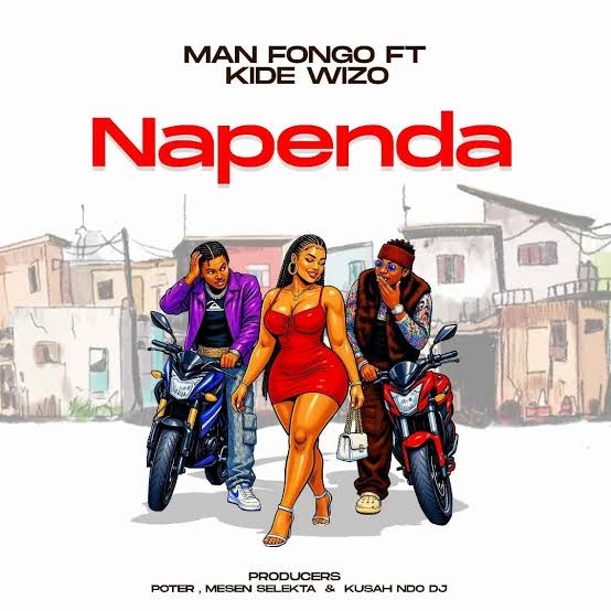 Man Fongo– Napenda Ft. Kide Wizo