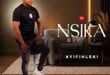 NSIKA BIYELA – Uthol' Oncono