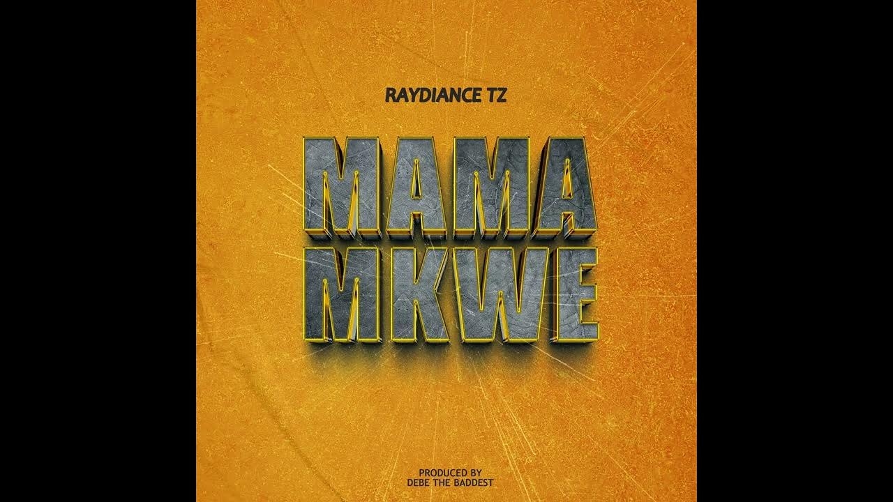 RayDiance – Mama Mkwe