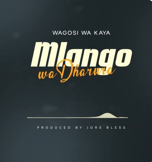 Wagosi Wa Kaya – Mlango Wa Dharula